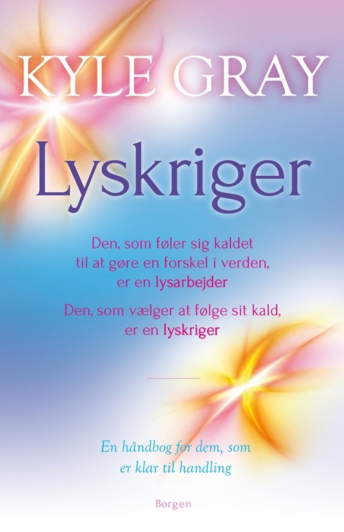 Lyskriger - Kyle Gray