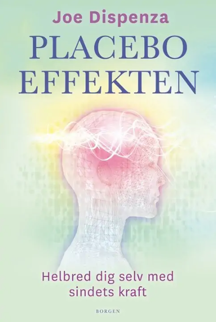 Placebo effekten - Joe Dispenza