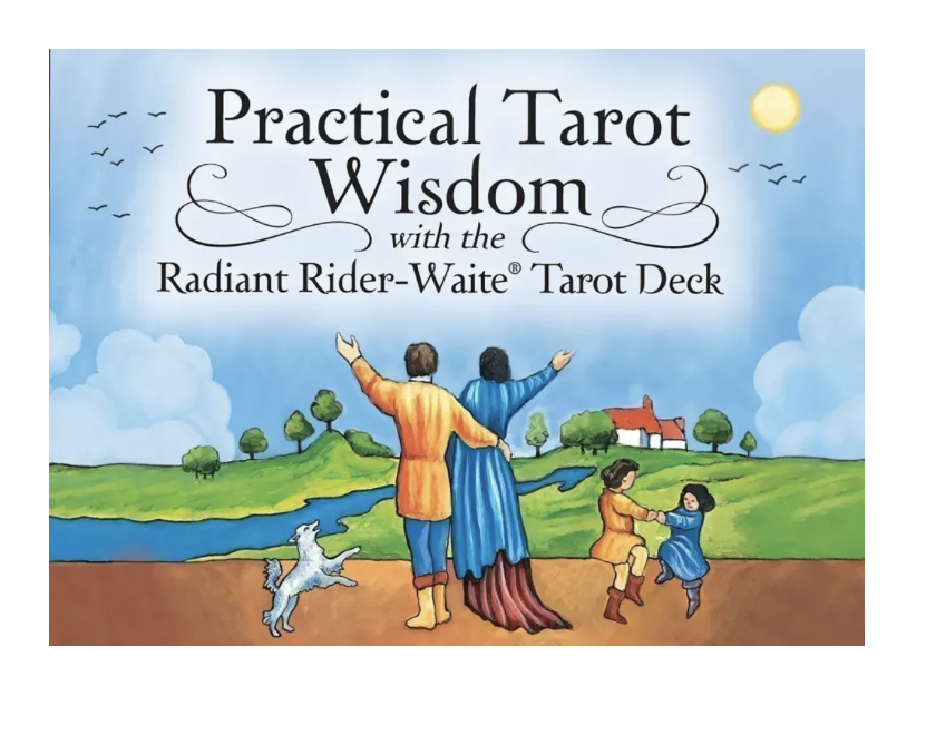 Practical Tarot Wisdom 1