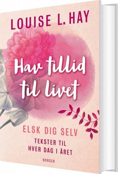 Hav tillid til livet af Louise L. Hay 1