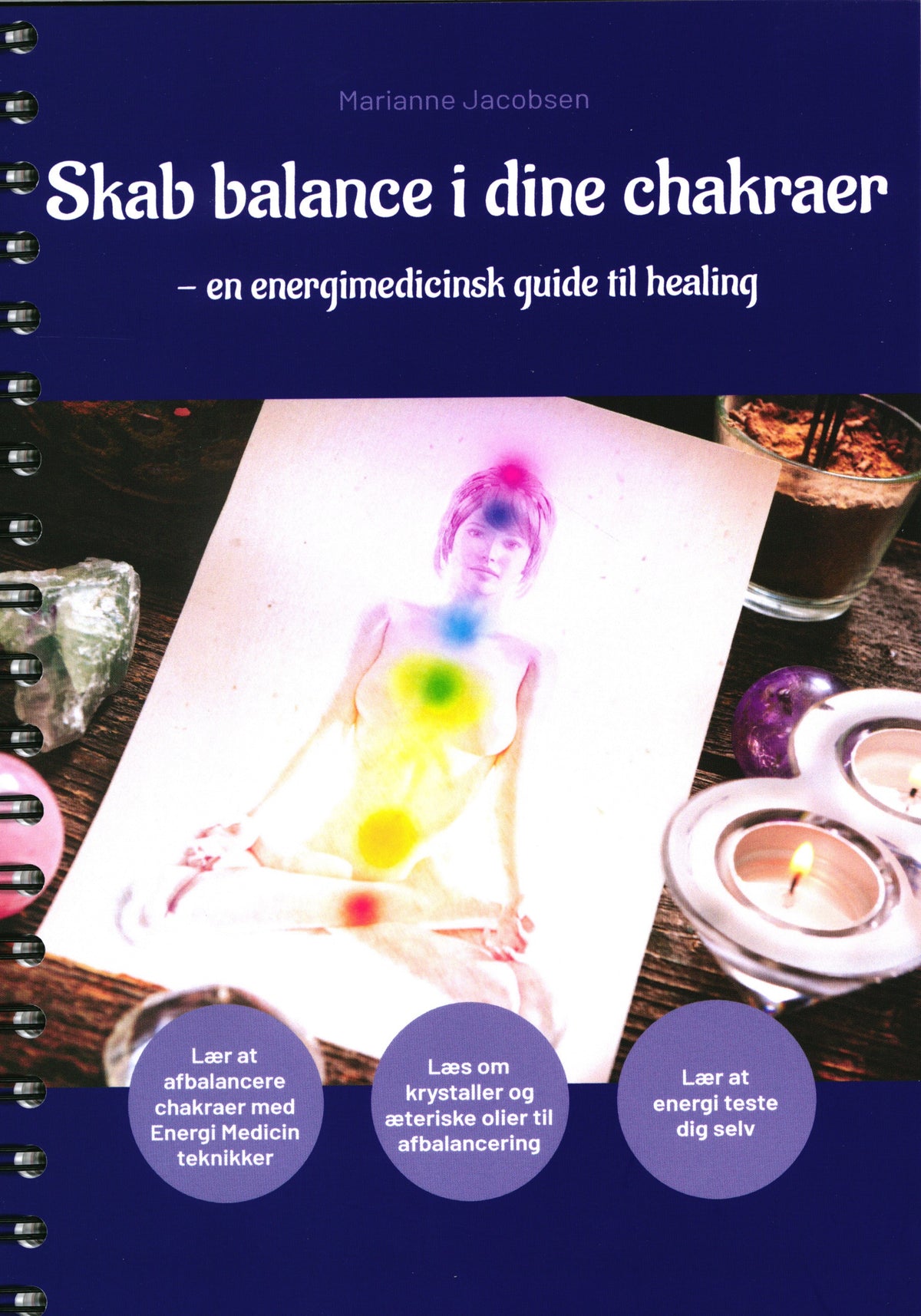 Skab balance i dine chakraer - Marianne Jacobsen